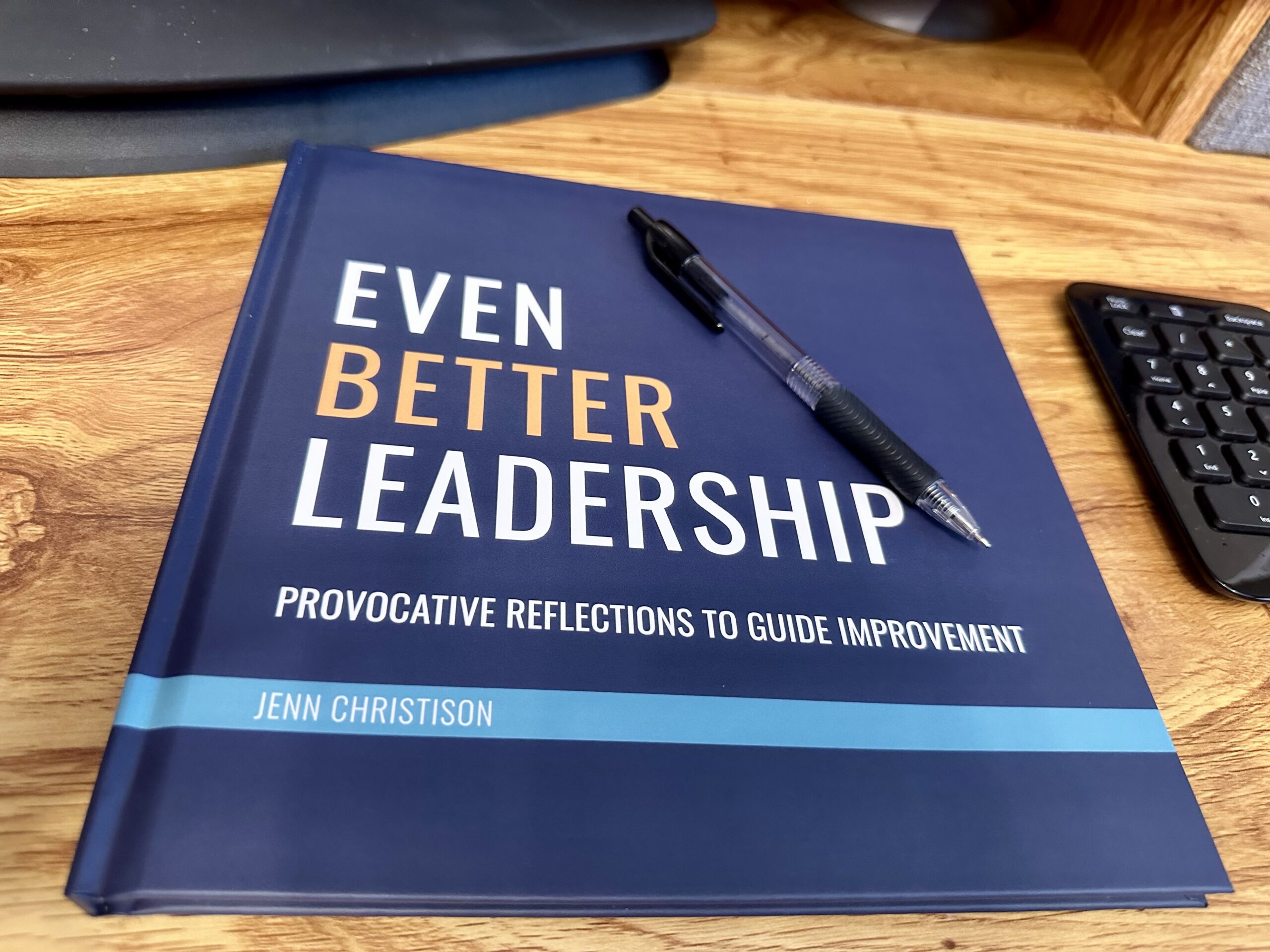 Even Better Leadership Book